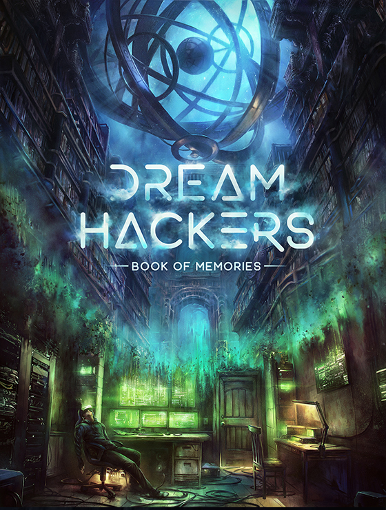 Dream Hackers The book of memories