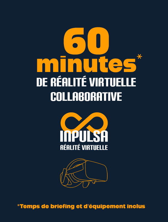 Expérience VR 60 minutes Réservez et choisissez sur place